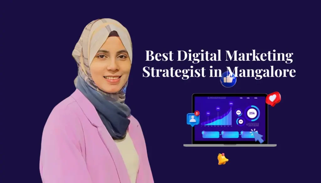 Best Digital Marketing Strategist in Mangalore